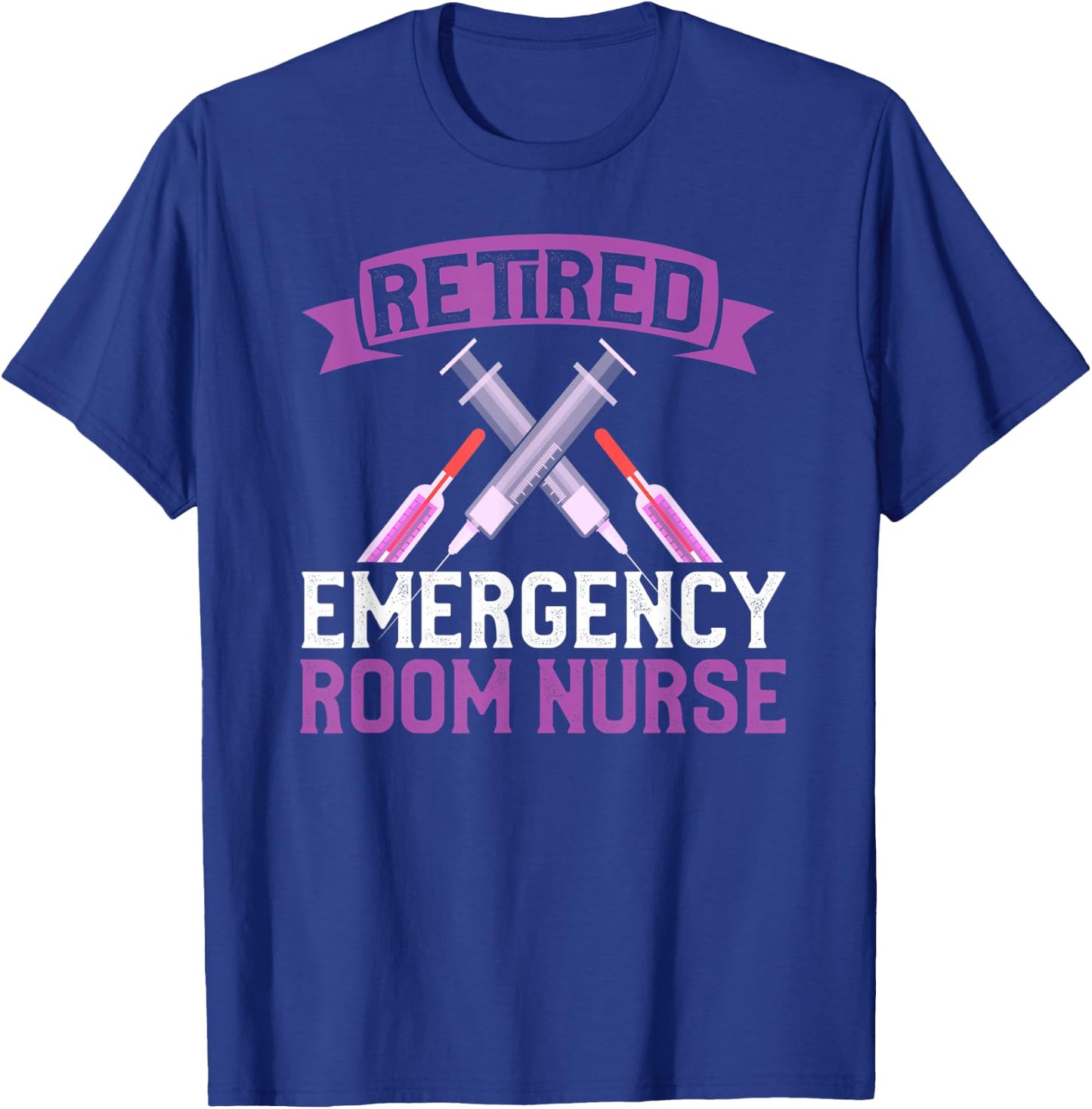 Retired ER Nurse Shirt Emergency Room Nurse Retirement T-Shirt - T-Shirt | Royal