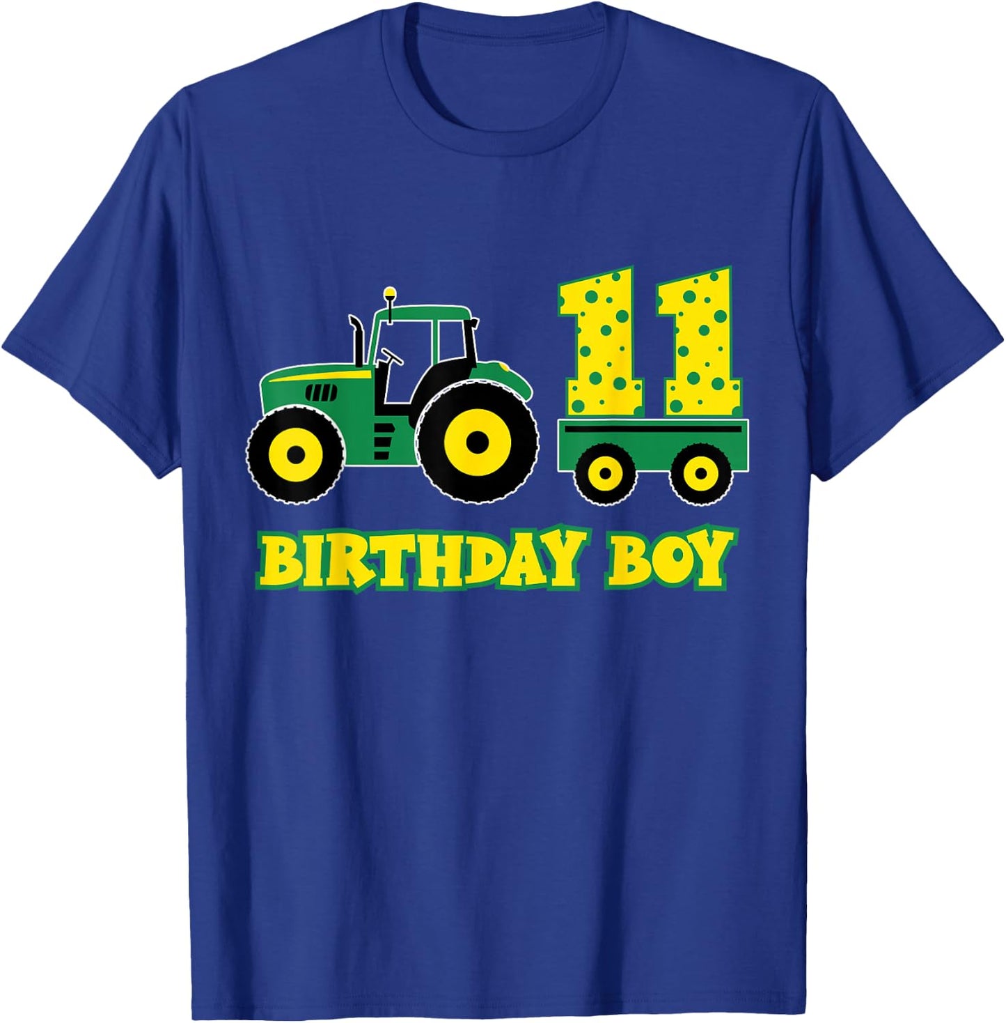 Tractor Truck 11th Birthday Boy Funny 11 Years Old Farm Boys T-Shirt - T-Shirt | Royal