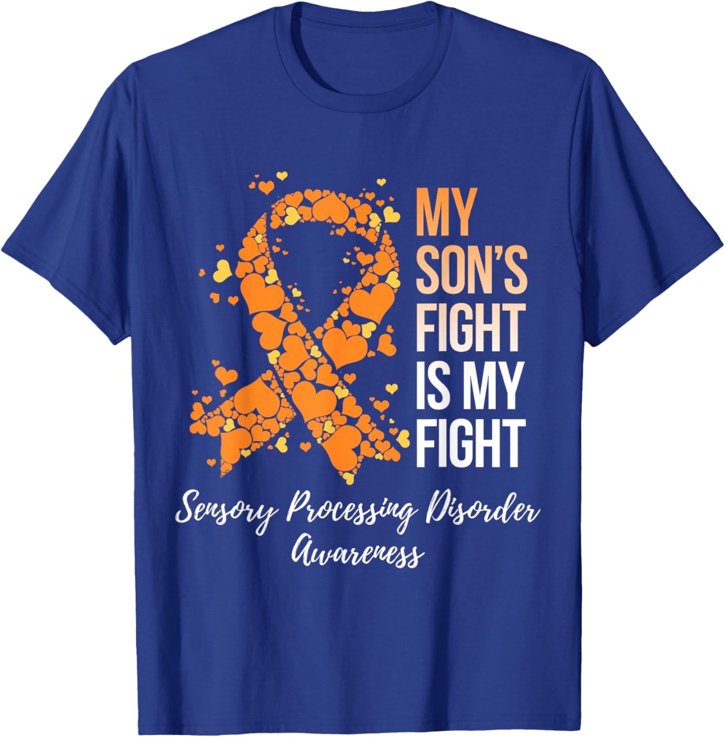 My Son's Fight Sensory Processing Disorder Awareness T-Shirt - T-Shirt | Royal