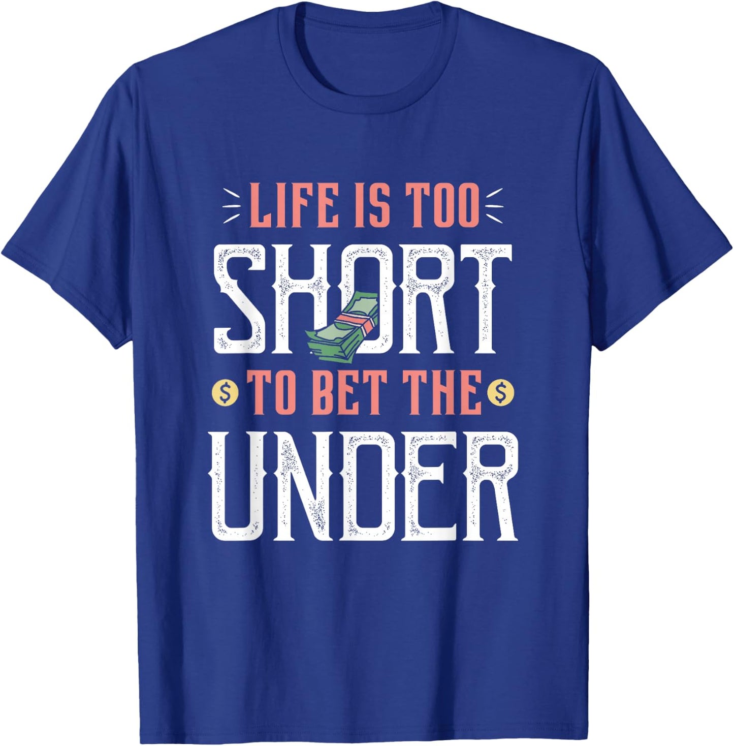 Bet the Over Retro Vintage Sports Betting Gambling T-Shirt - T-Shirt | Royal