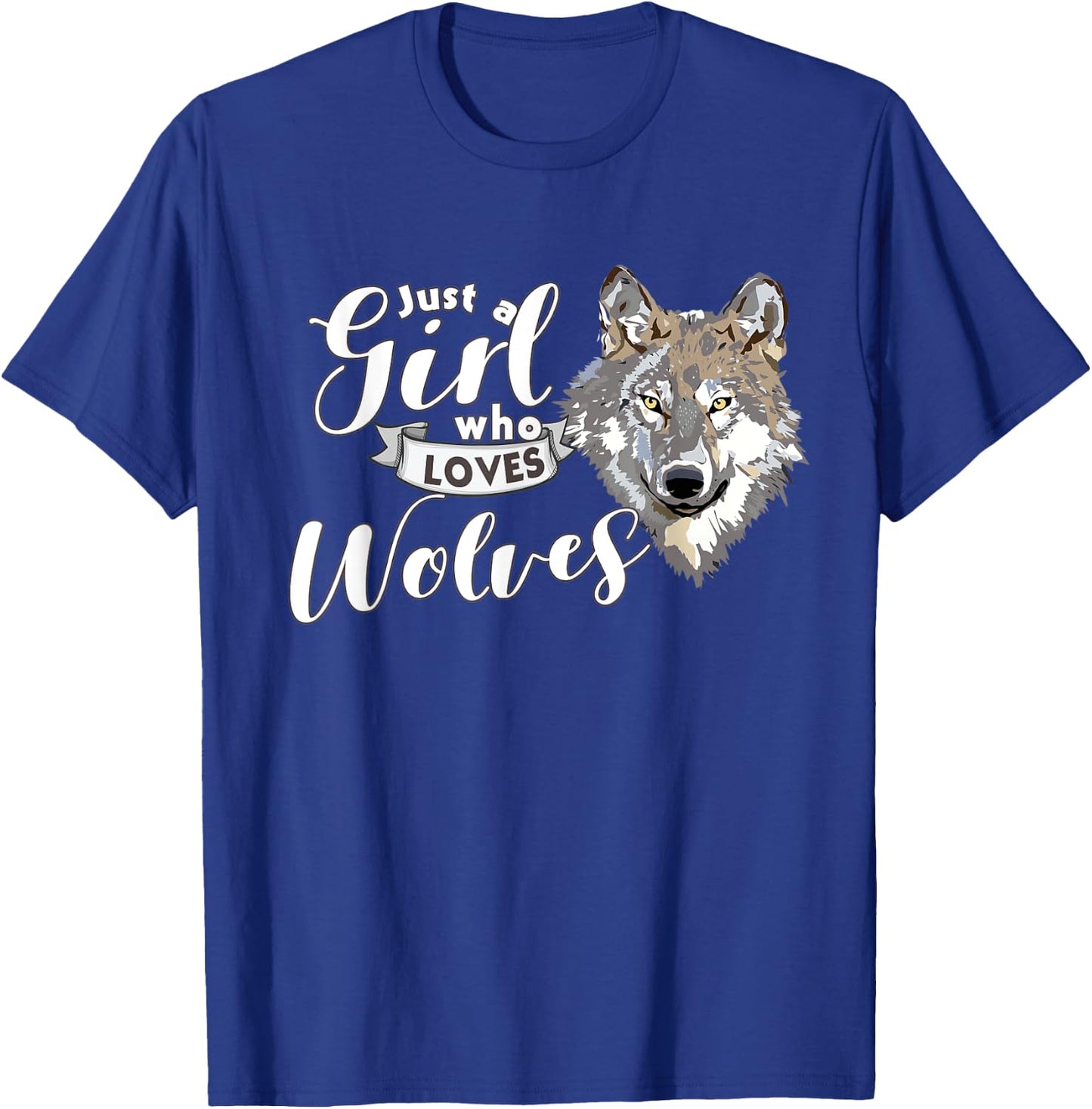 Just a Girl Who Loves Wolves Cute and Girls T-Shirt - T-Shirt | Royal