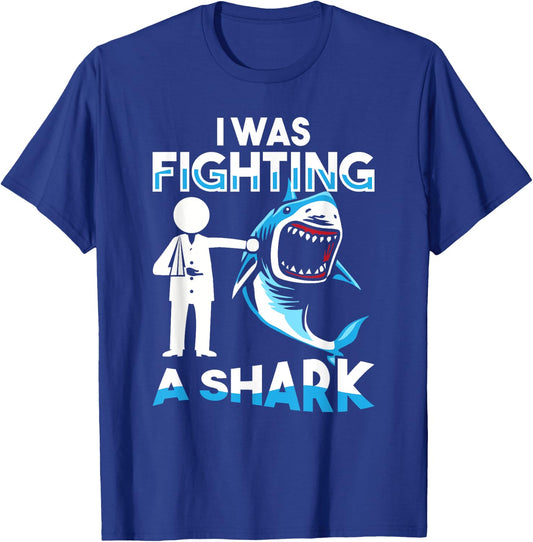 I Was Fighting A Shark Shoulder Injury Broken Arm Humor T-Shirt - T-Shirt | Royal