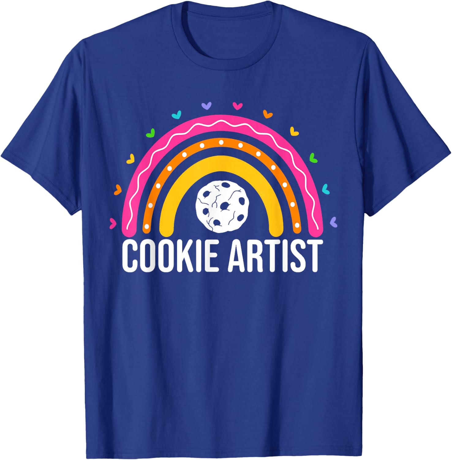 Cookie Artist Cake Decorating Decorator Baker Cute Rainbow T-Shirt - T-Shirt | Royal