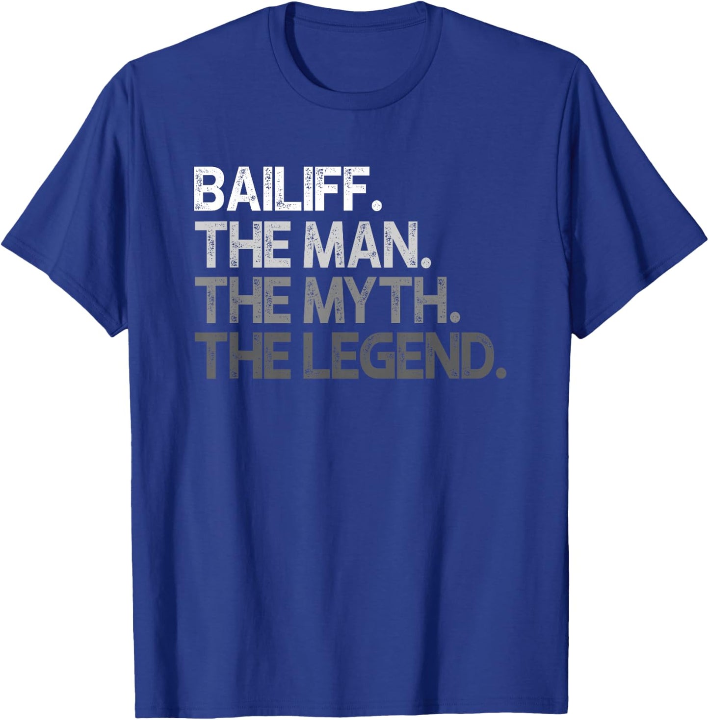 Bailiff Gift T-Shirt - T-Shirt | Royal