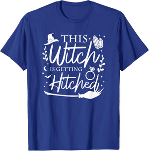 This Witch is Getting Hitched Brides Witches Witchy Bridal T-Shirt - T-Shirt | Royal