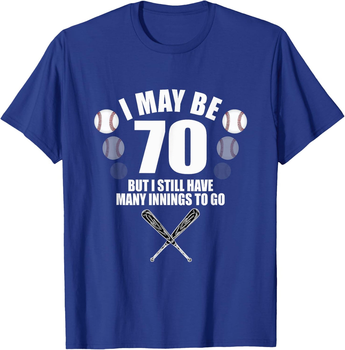 Funny 70th Birthday Shirt Baseball Fan 70 Year Old Birthday T-Shirt - T-Shirt | Royal