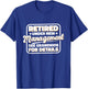 Retired Under New Management See Grandkids For Details T-Shirt - T-Shirt | Royal