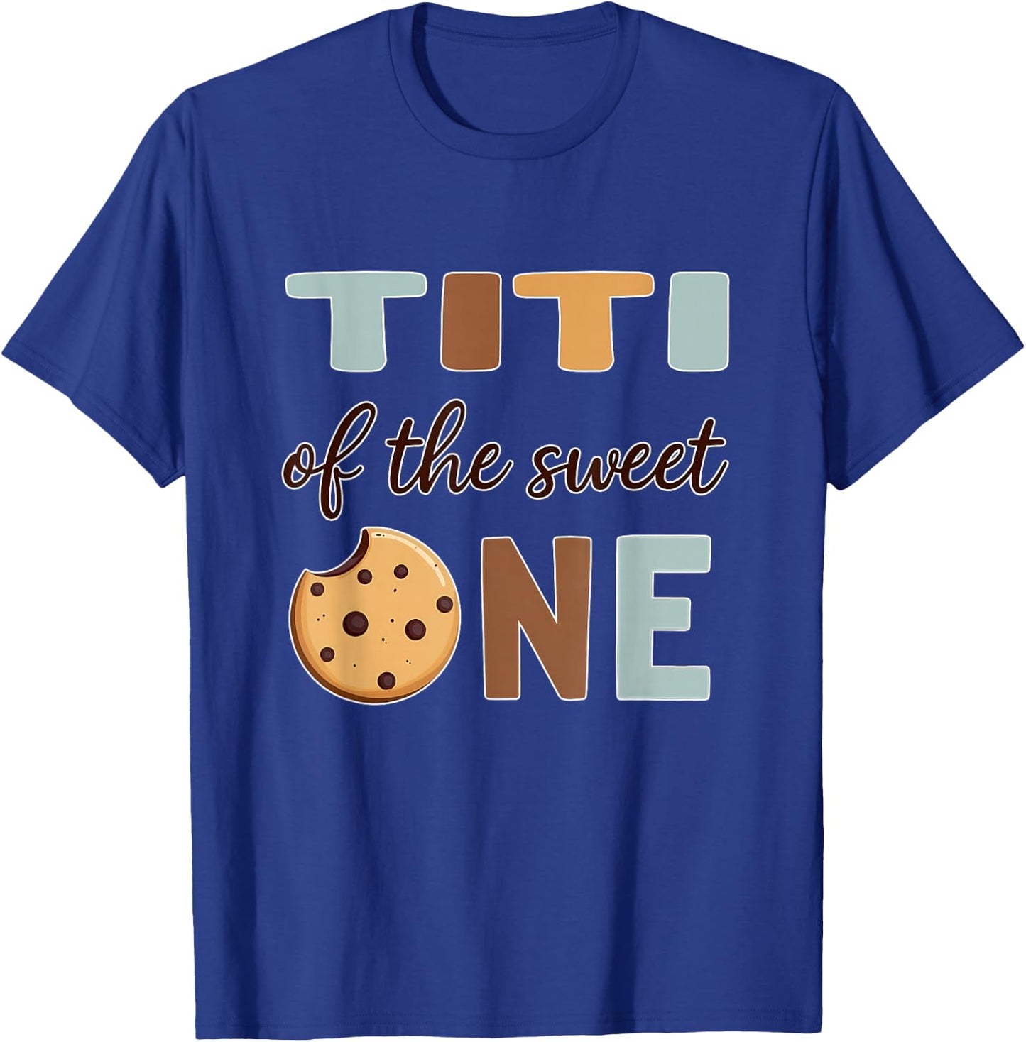 1st Birthday Cookie Aunt Titi of The Sweet One T-Shirt - T-Shirt | Royal