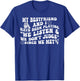My Best Friend and I Have Been Playing We Listen Don't Judge T-Shirt - T-Shirt | Royal