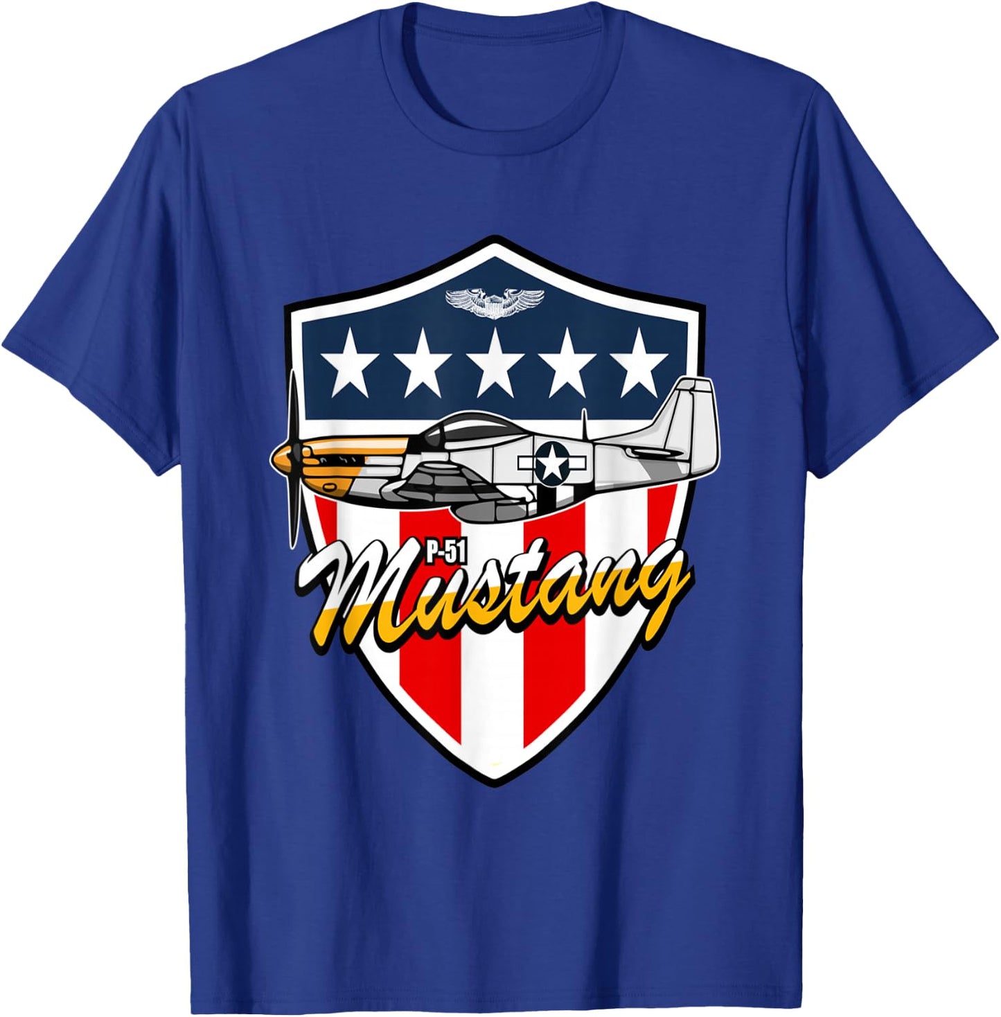 P-51 Mustang WWII Fighter Plane US Military Aviation History T-Shirt - T-Shirt | Royal
