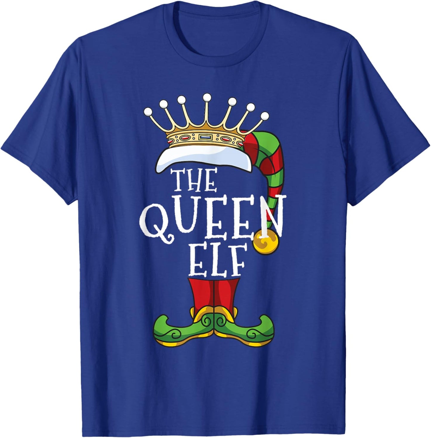 The Queen Elf Family Matching Christmas Group Funny T-Shirt - T-Shirt | Royal