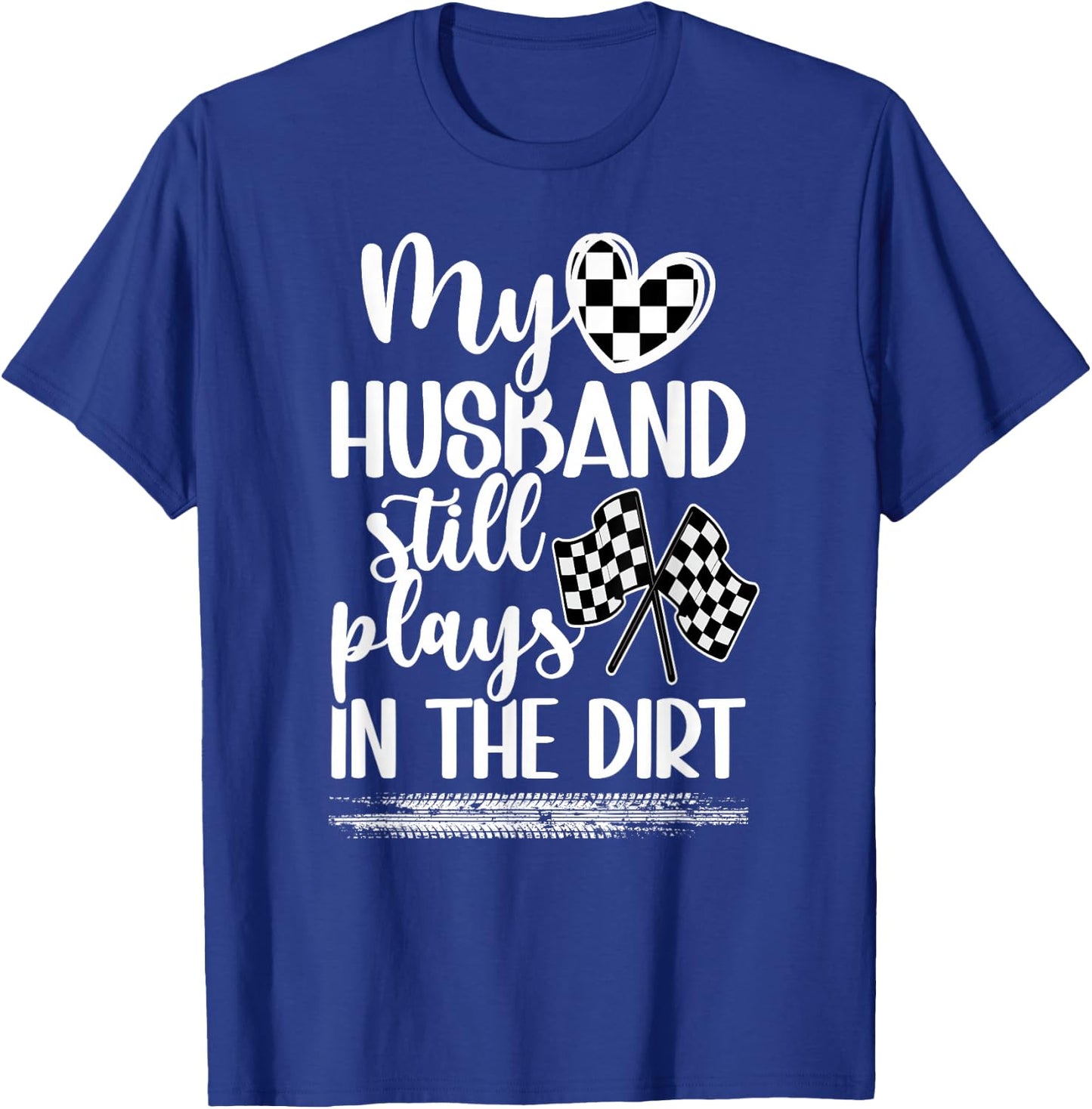 Race Wife Of A Racer Wife Funny Racing Wife T-Shirt - T-Shirt | Royal