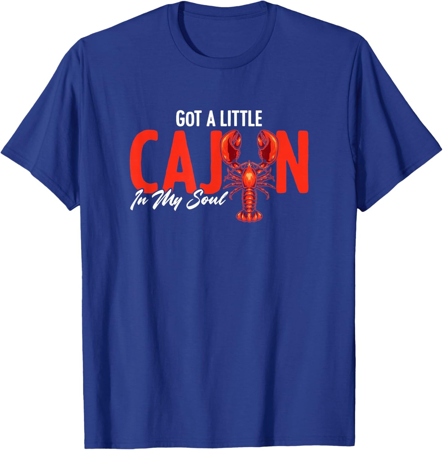 Cajun in My Soul American Louisiana Crawfish Cajun T-Shirt - T-Shirt | Royal