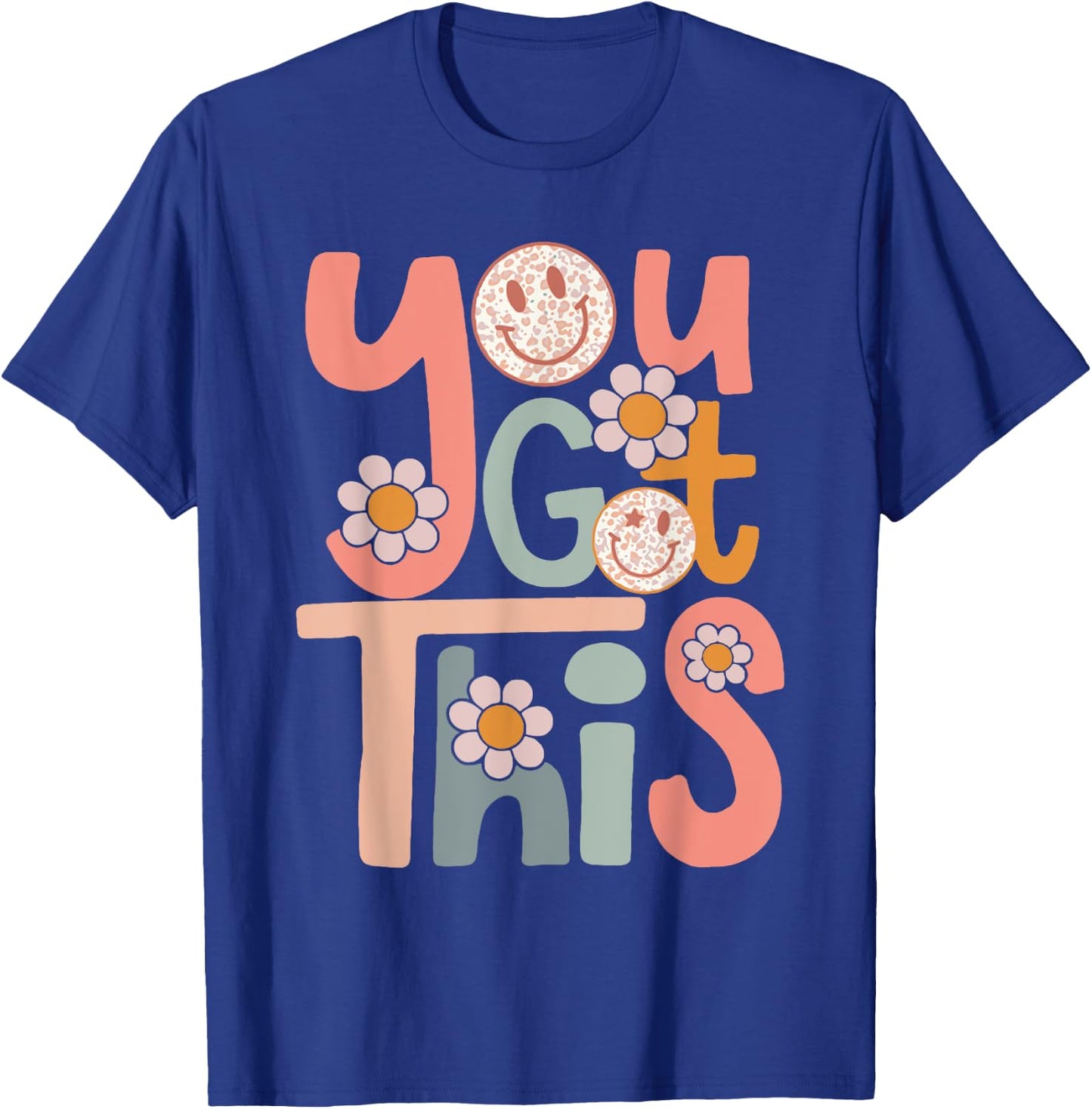 Motivational Testing Day Shirt Teacher Student You Got This T-Shirt - T-Shirt | Royal