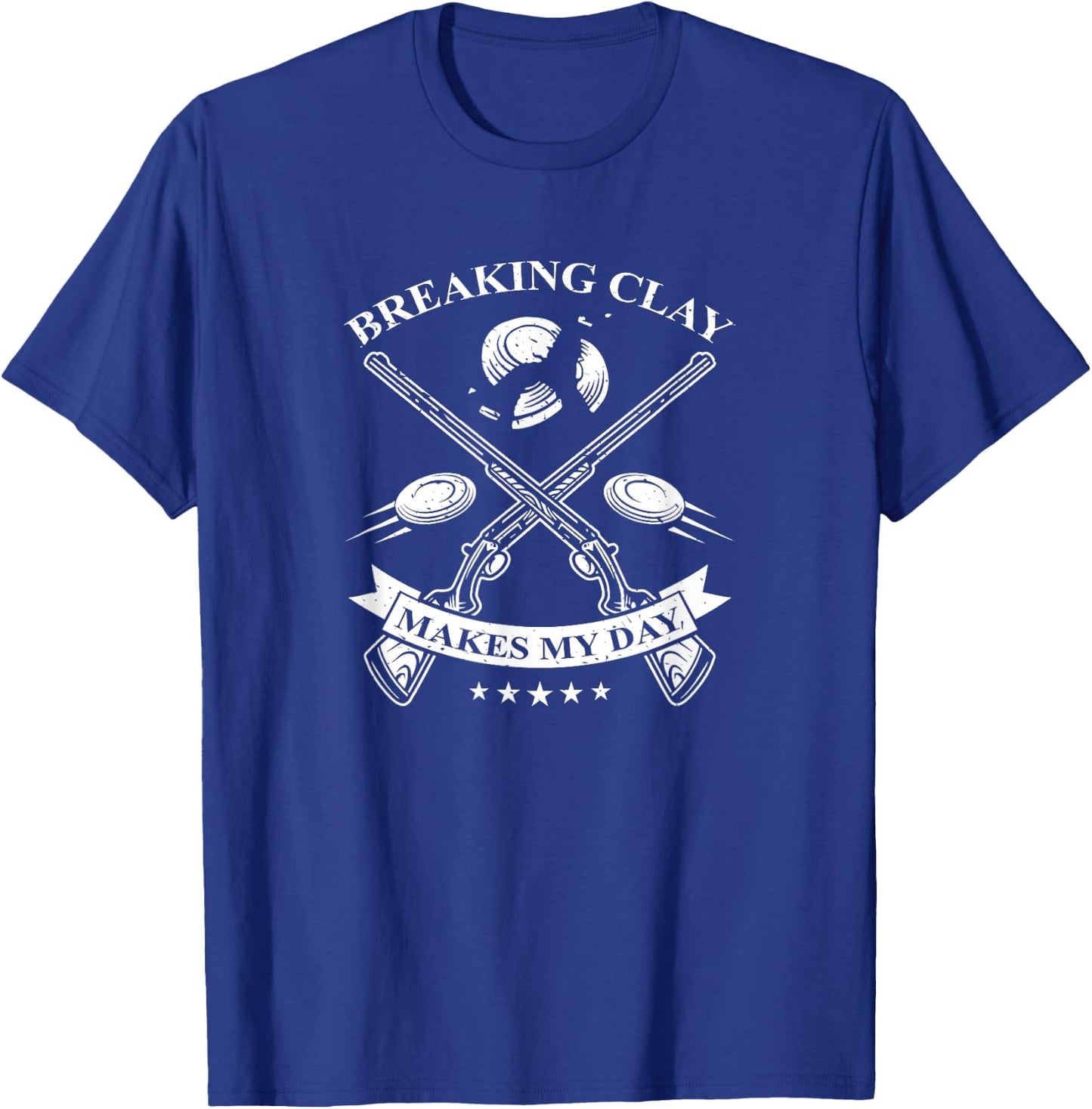 Funny Trap Shooting Shirt - Breaking Clay Makes My Day T-Shirt - T-Shirt | Royal