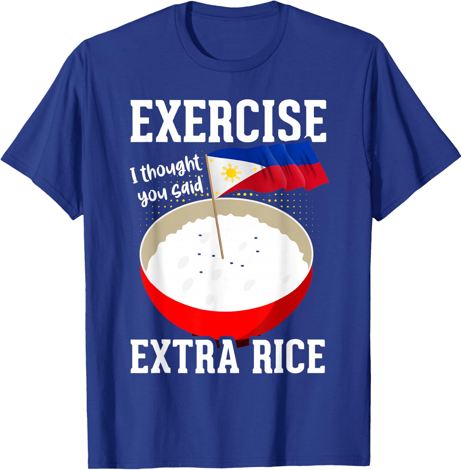 Filipino Flag Pinoy Filipino Funny Philippines T-Shirt - T-Shirt | Royal