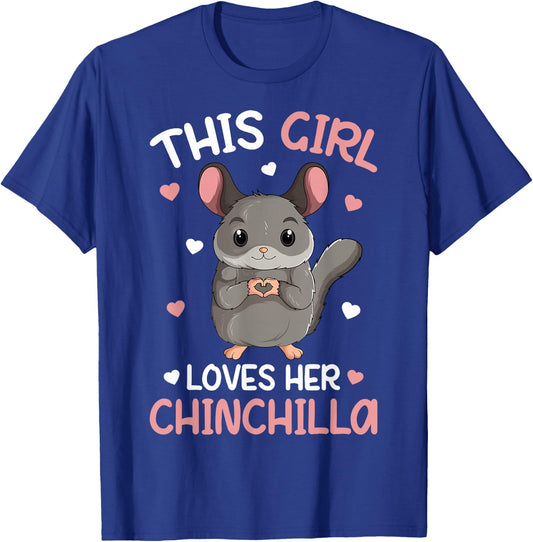 This Girl loves her Chinchilla Kids Girls T-Shirt - T-Shirt | Royal