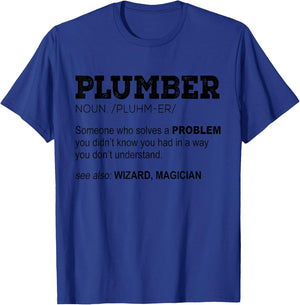 Plumber Funny - Plumber Someone Who Solves A Problem T-Shirt - T-Shirt | Royal