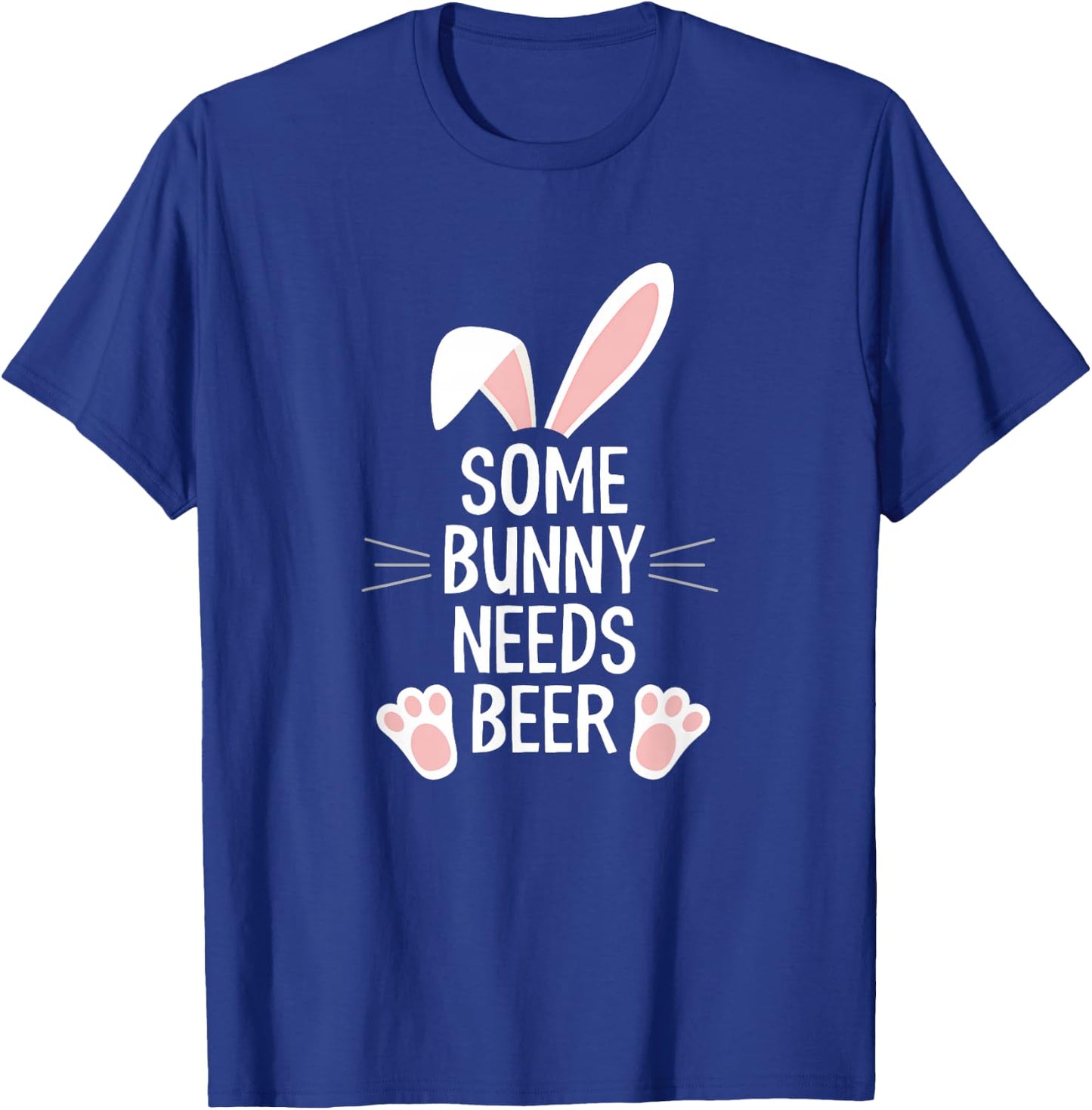 Some bunny needs beer T-Shirt - T-Shirt | Royal