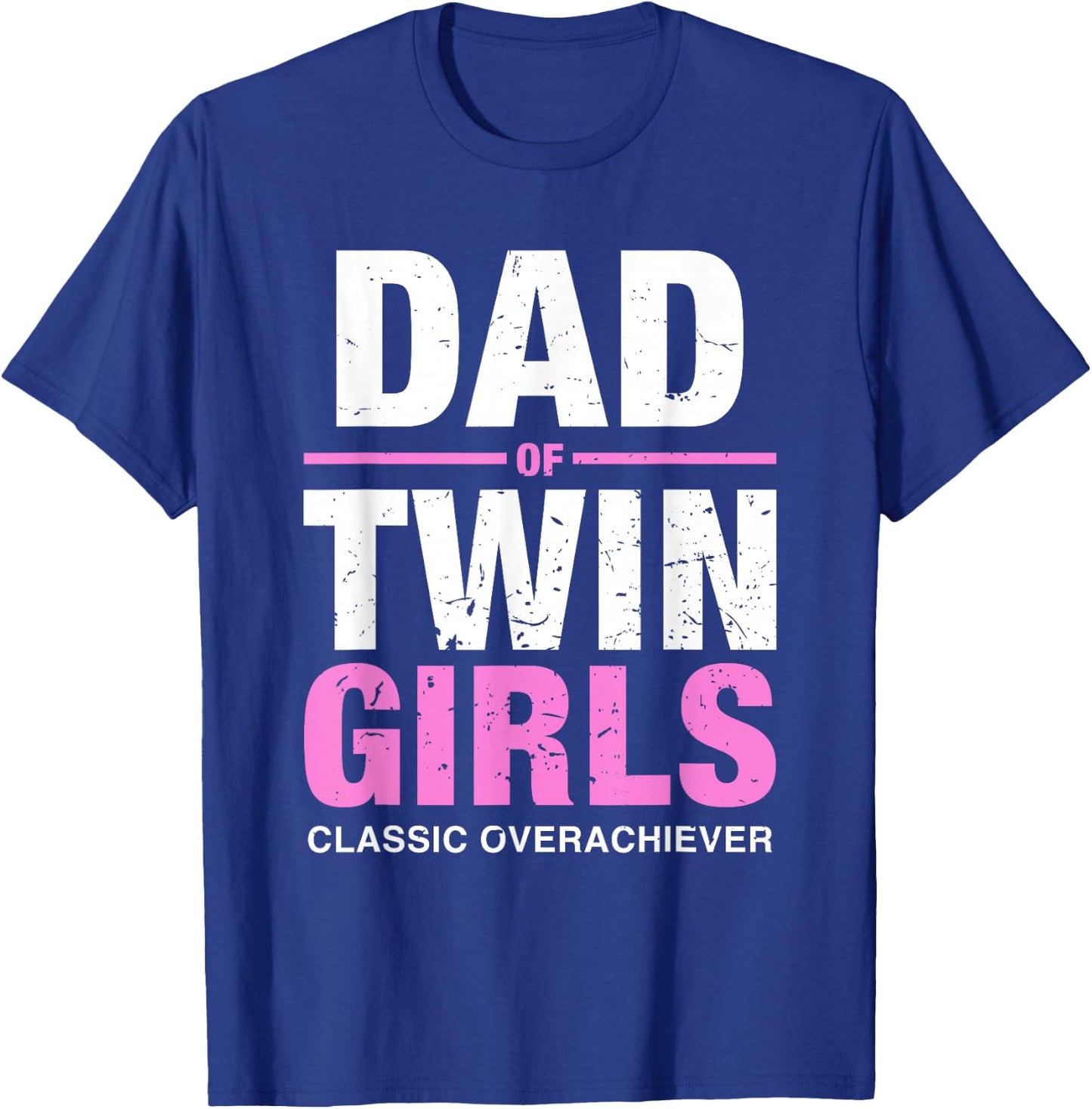 Dad of Twins Girls Gender Reveal Baby Announcement T-Shirt - T-Shirt | Royal