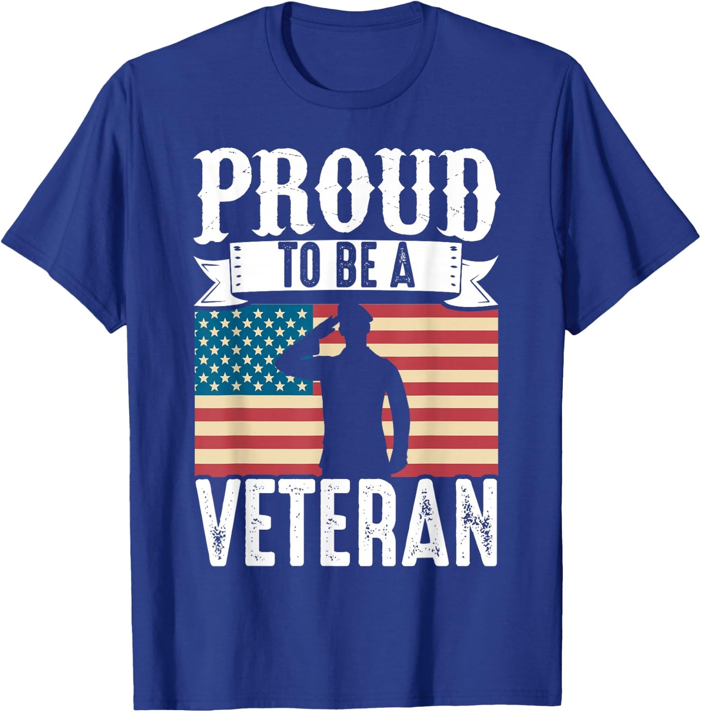 Proud Be A Veteran Of The USA Veteran Veterans Day T-Shirt - T-Shirt | Royal