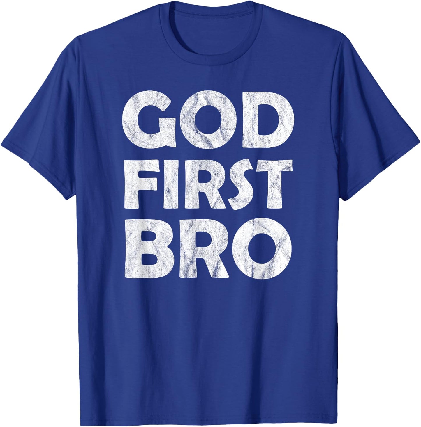 God First Bro Christian T-Shirt - T-Shirt | Royal