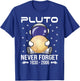 Pluto Never Forget - Cute Astronaut T-Shirt - T-Shirt | Royal
