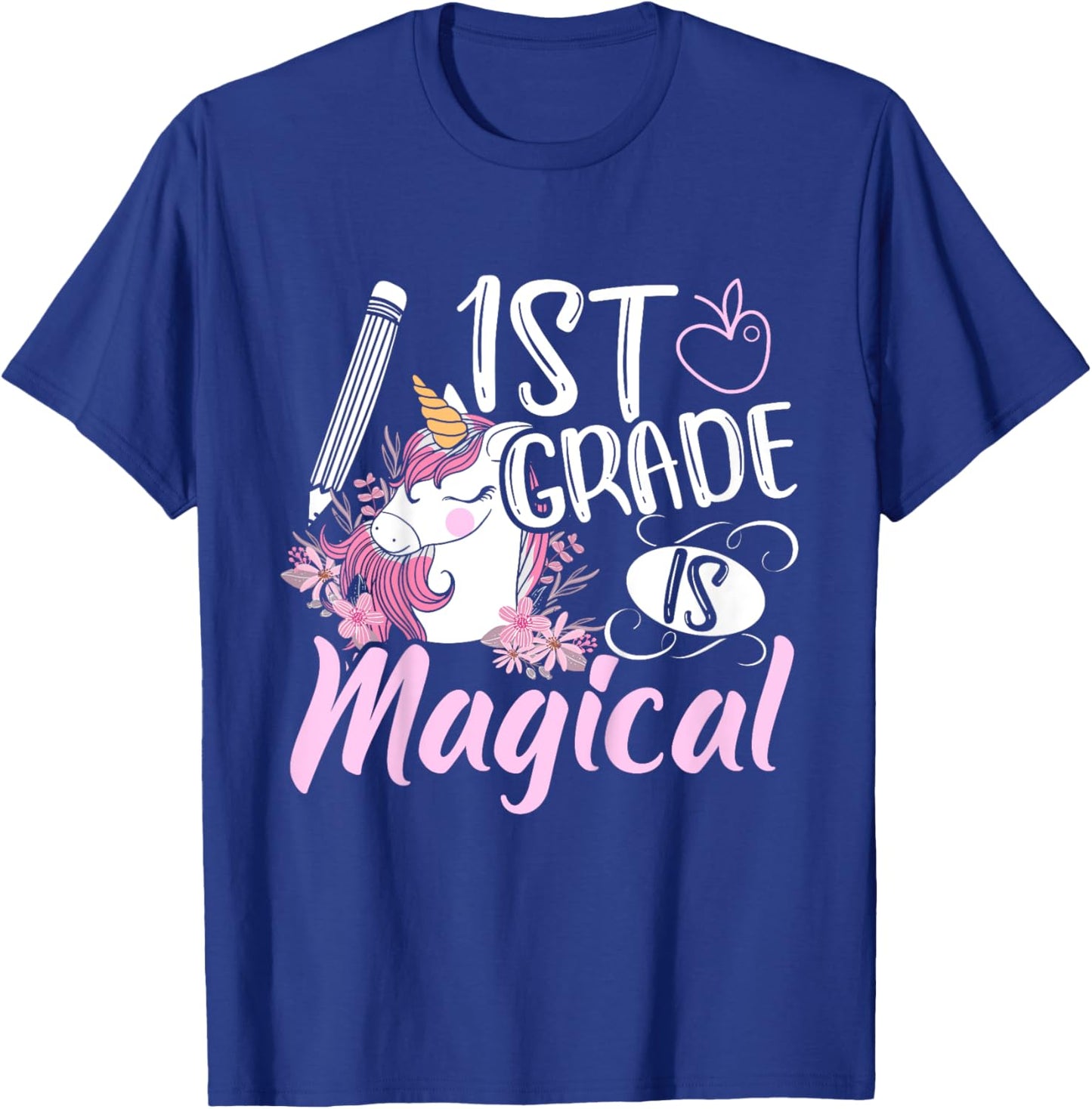 1st Grade Is Magical Unicorn Girls Back To School T-Shirt - T-Shirt | Royal
