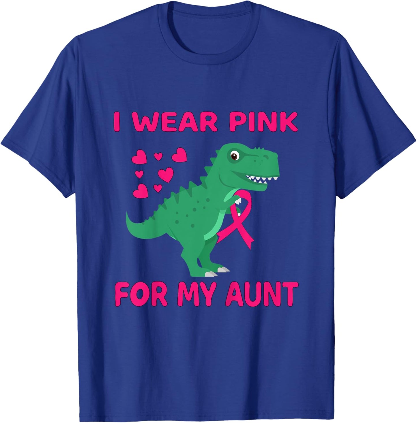 I Wear Pink For My Aunt Breast Cancer Awareness Toddler T-Shirt - T-Shirt | Royal