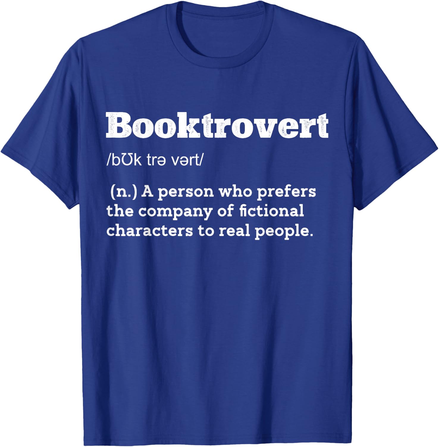 Reading Books All Day Co. Booktrovert Definition Funny Book Lover Meaning Reader T-Shirt - T-Shirt | Royal
