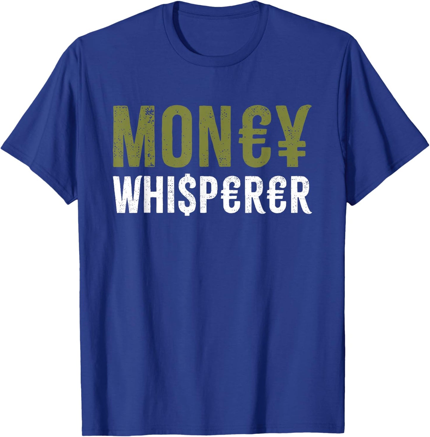 Money Whisperer Finance Maker Financial Advisor Investing T-Shirt - T-Shirt | Royal