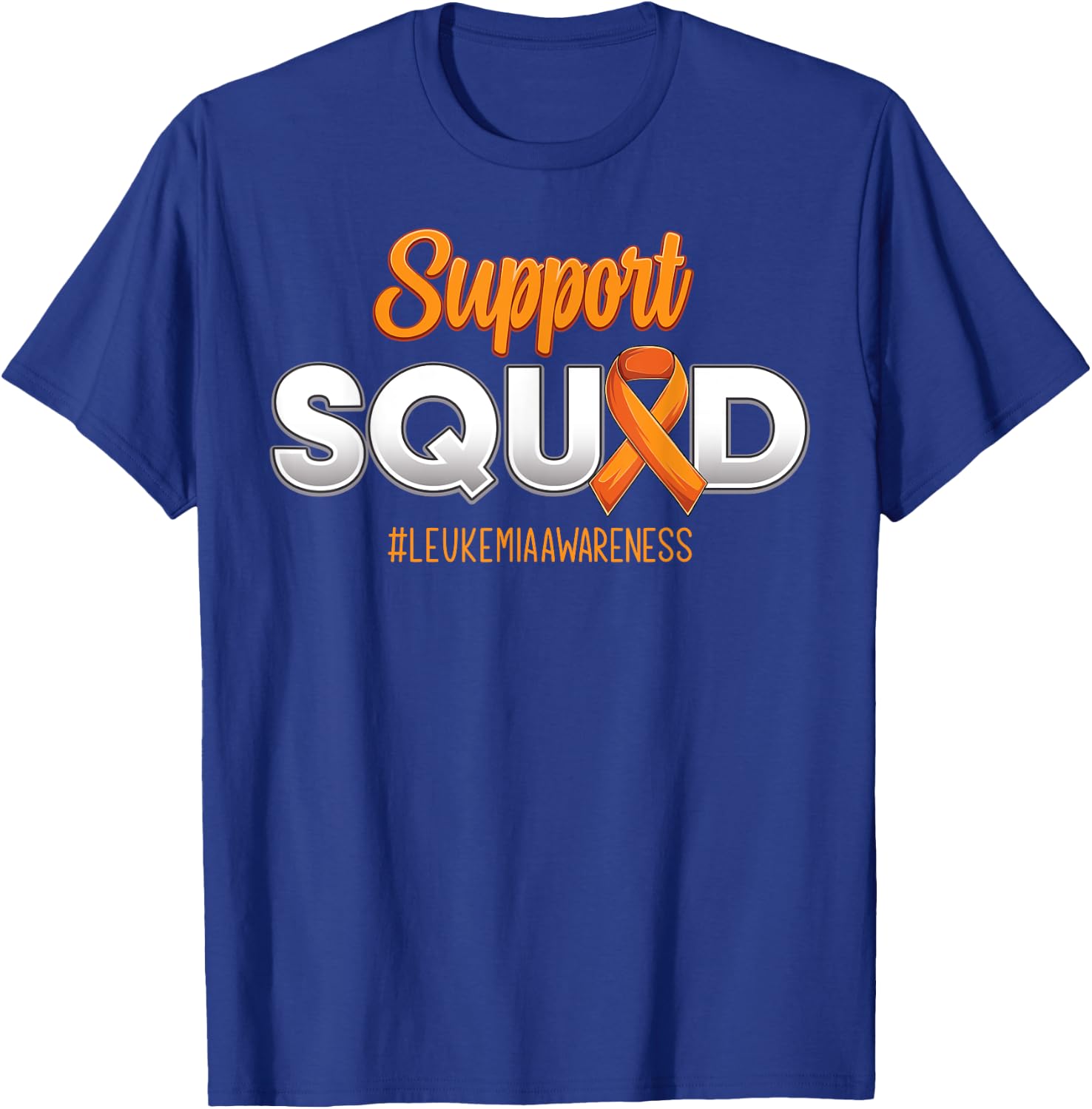 Support Squad Leukemia Awareness Warrior Fight Women T-Shirt - T-Shirt | Royal