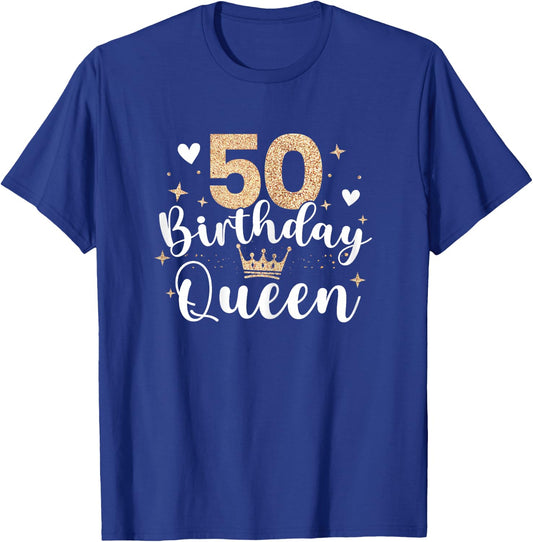 50th Birthday Queen 50 Years Fifty T-Shirt - T-Shirt | Royal
