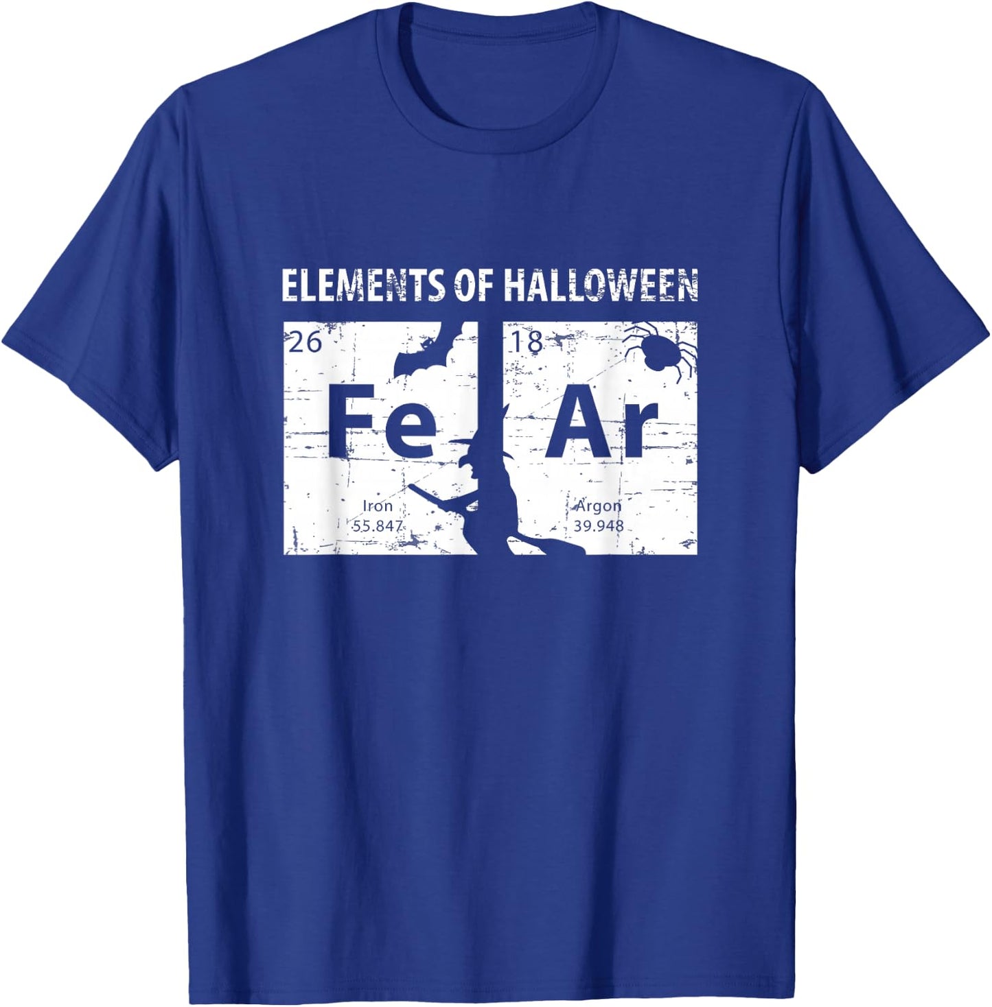 Elements Of Halloween Shirt (FeAr) Periodically T-Shirt - T-Shirt | Royal