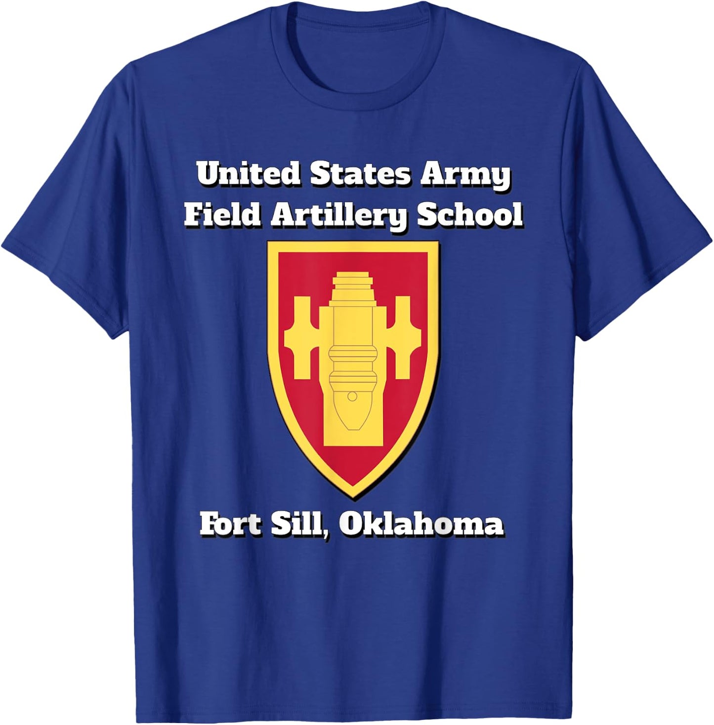Army Field Artillery School, Fort Sill, Oklahoma product T-Shirt - T-Shirt | Royal