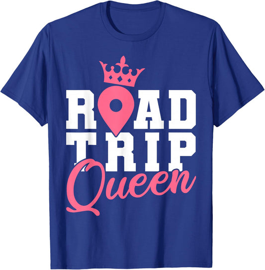 Traveler Vacation Road Trip Queen Crown T-Shirt - T-Shirt | Royal