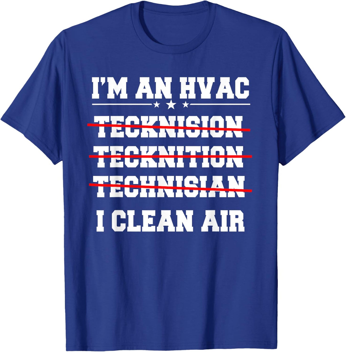 HVAC Technician Service HVACR Tech Work Mechanic Installer T-Shirt - T-Shirt | Royal