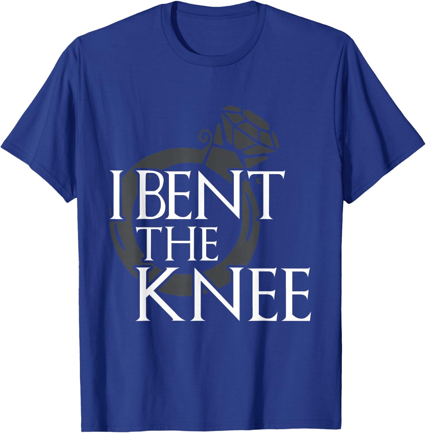 I Bent The Knee Groom To Be Bachelor Engagement Party Gift T-Shirt - T-Shirt | Royal