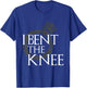 I Bent The Knee Groom To Be Bachelor Engagement Party Gift T-Shirt - T-Shirt | Royal