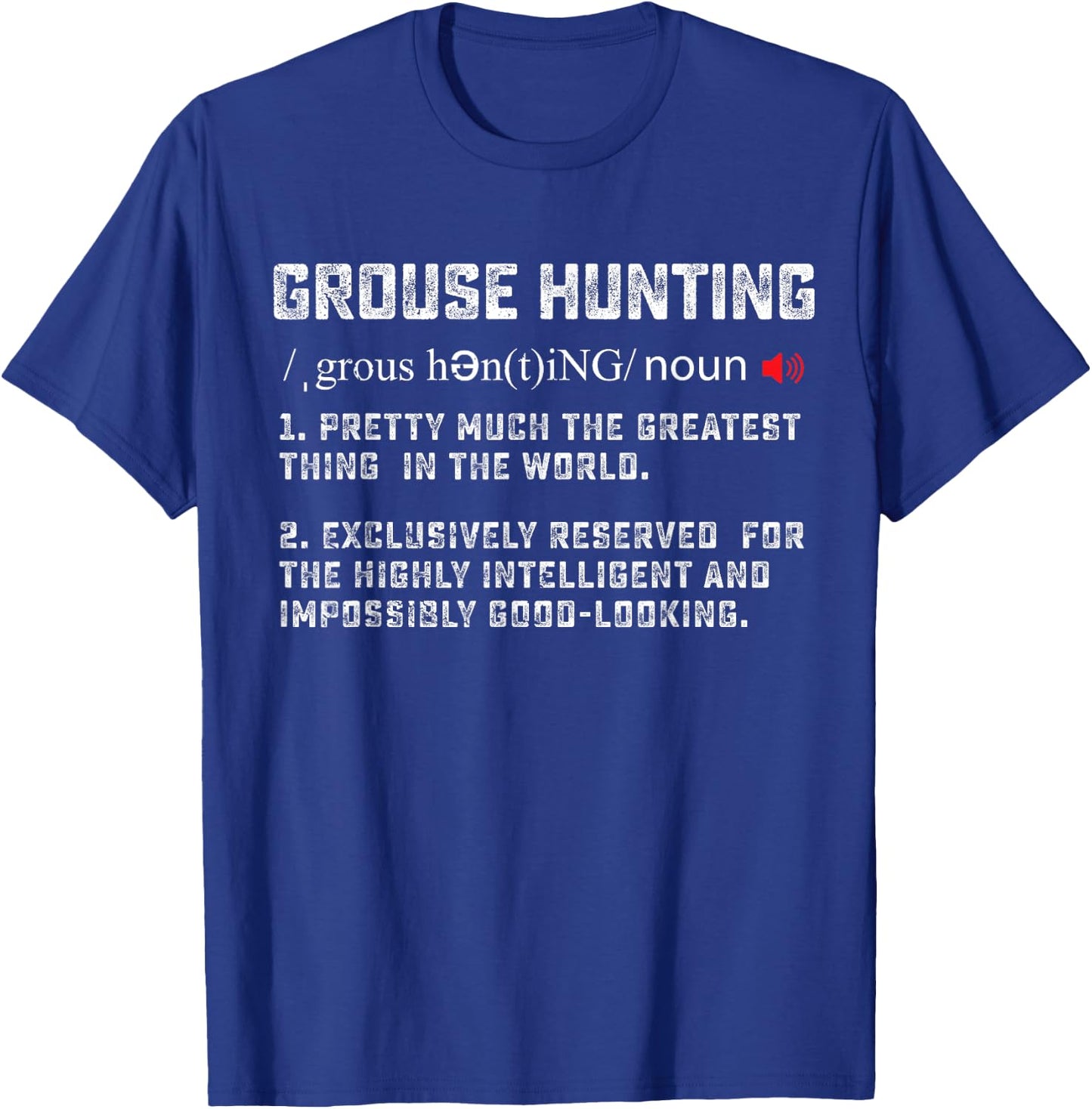 Hunting Ruffed Grouse bird- funny definition art Hunter T-Shirt - T-Shirt | Royal