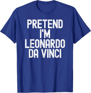 Simple Easy Pretend I'm Leonardo Da Vinci Halloween Costume T-Shirt - T-Shirt | Royal