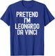 Simple Easy Pretend I'm Leonardo Da Vinci Halloween Costume T-Shirt - T-Shirt | Royal