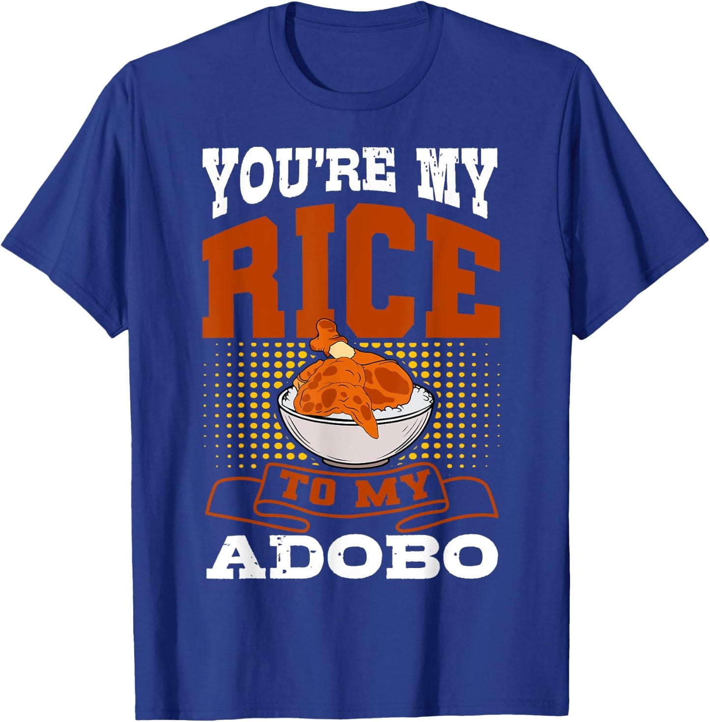 Adobo Chicken Pinoy Rice Cuisine Philippine Flag T-Shirt - T-Shirt | Royal