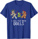 I Still Play with Dolls - Voodoo Gift Halloween T-Shirt - T-Shirt | Royal