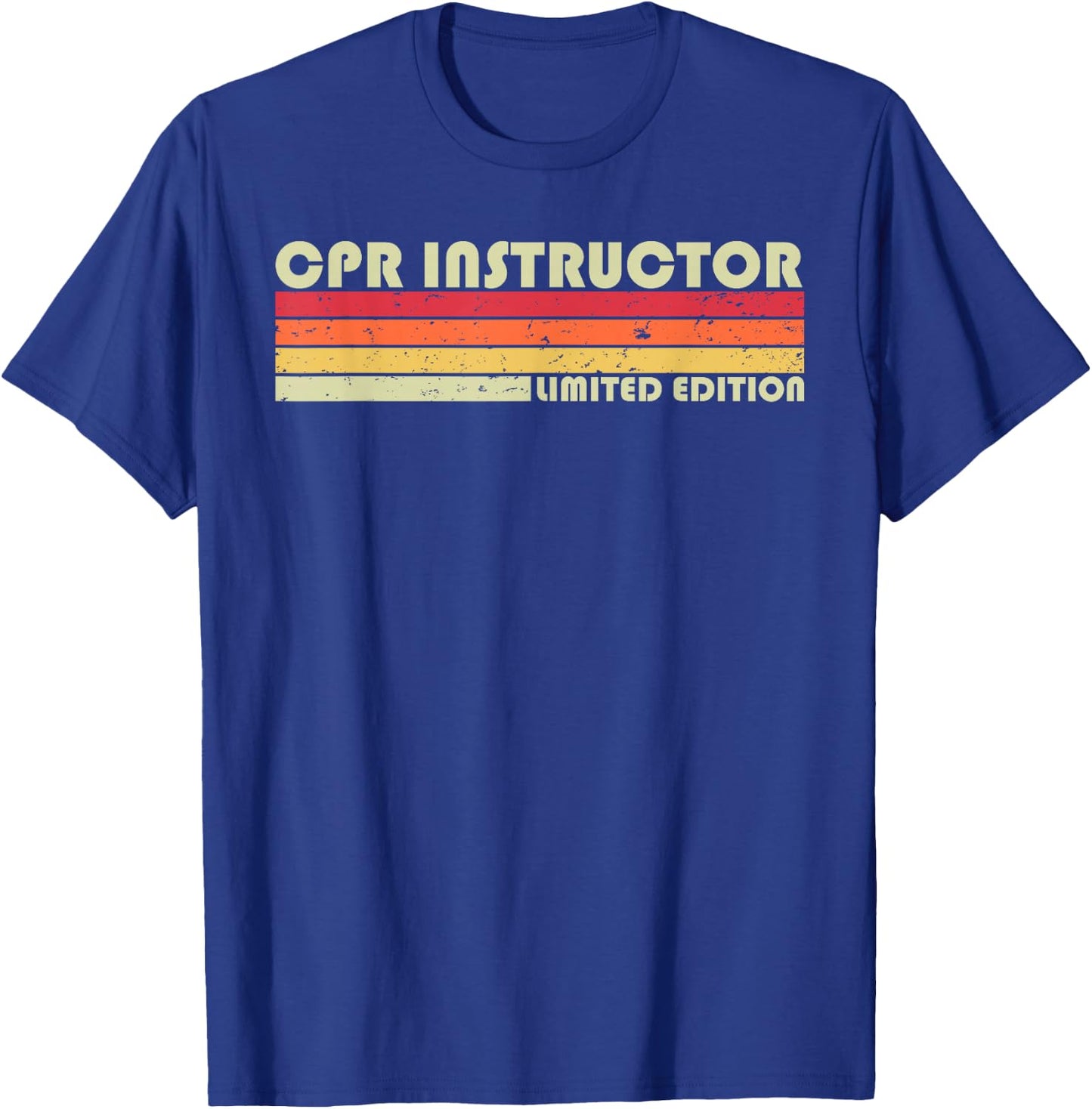 CPR INSTRUCTOR Funny Job Title Profession Birthday Worker T-Shirt - T-Shirt | Royal