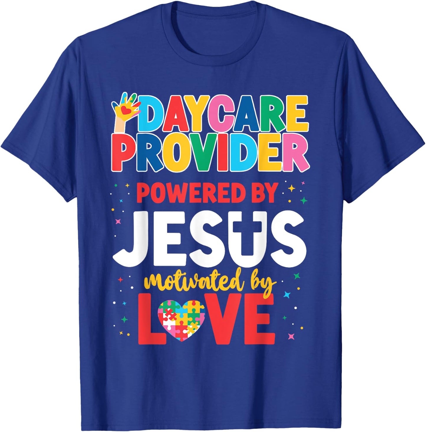 Childcare Daycare Provider Teacher Babysitter Jesus Faith Men Women Girls Kids T-Shirt - T-Shirt | Royal