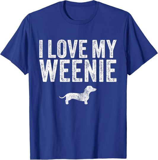Dachshund Dog I Love My Weenie Dad Mom Dog Lover Funny Women T-Shirt - T-Shirt | Royal