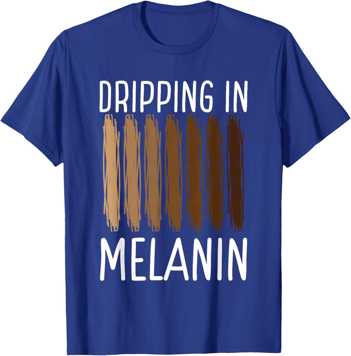 Dripping In Melanin African American Melanin Queen King T-Shirt - T-Shirt | Royal