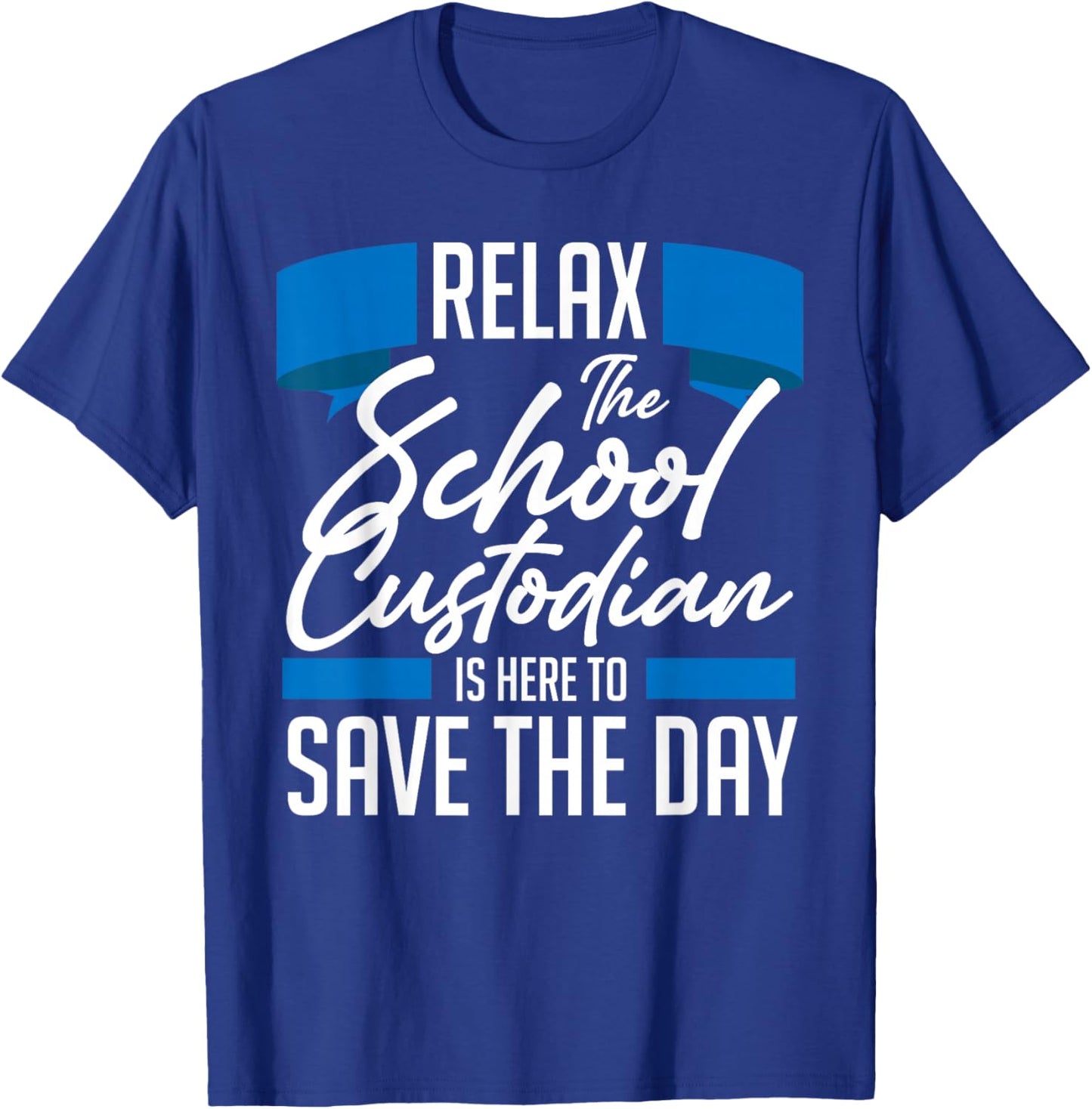 School Custodian T-Shirt - T-Shirt | Royal