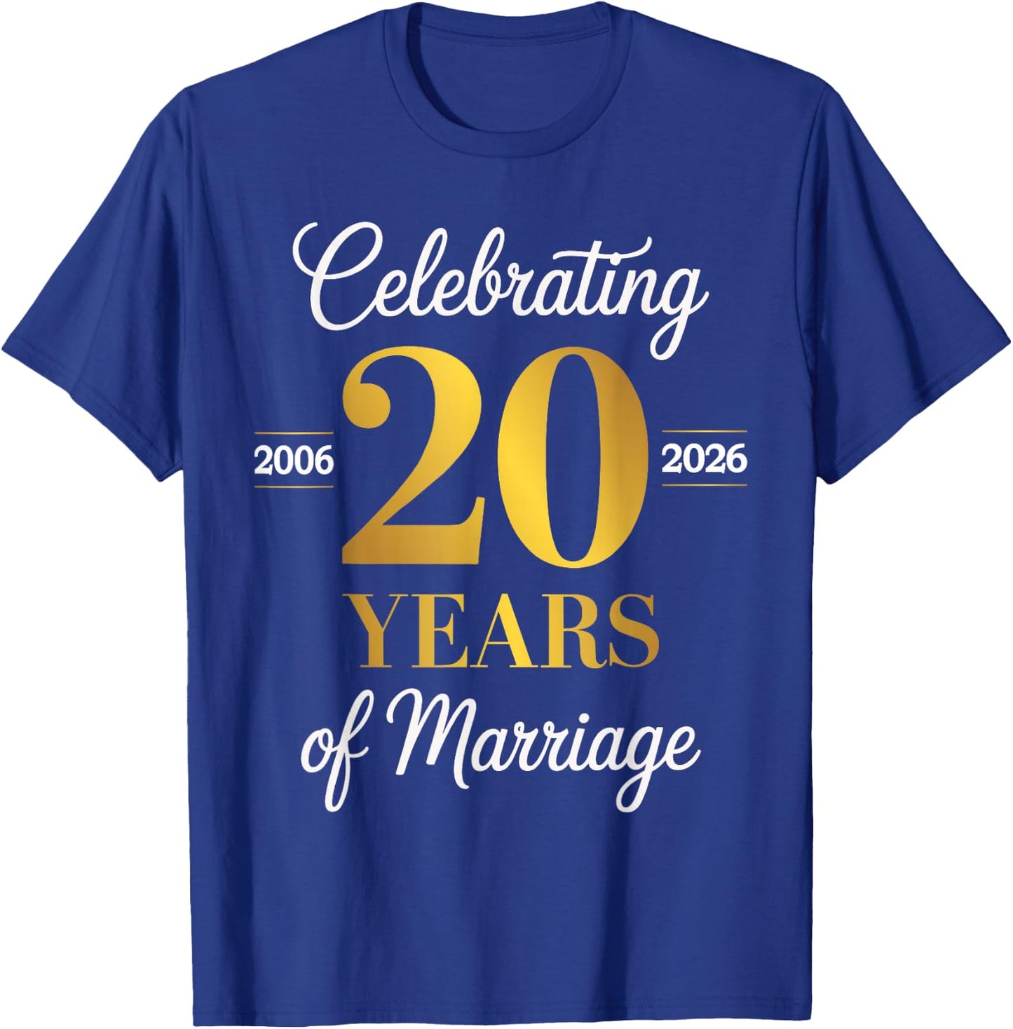 Celebrating 20 Years of Marriage 20th Anniversary T-Shirt - T-Shirt | Royal